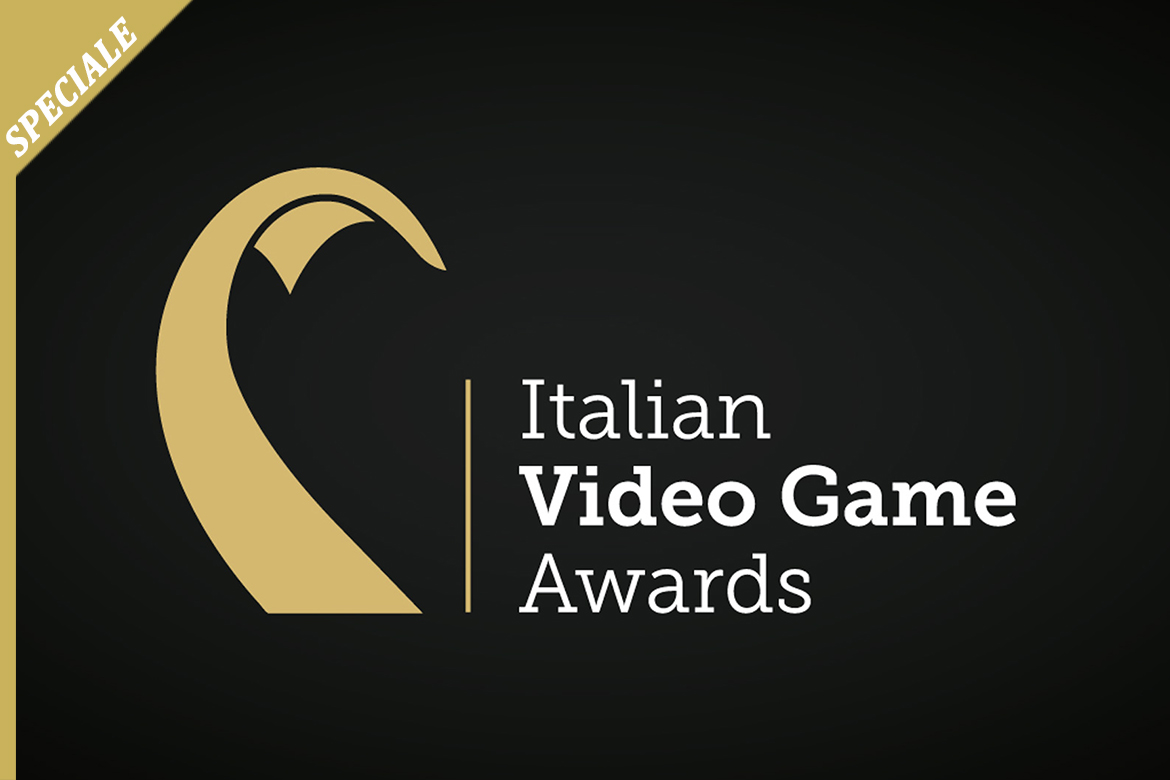 [SPECIALE] ITALIAN VIDEO GAME AWARDS NON SONO SOLO GIOCHINI COPERTINA